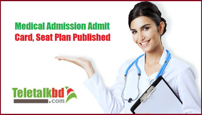 Medical Admission Admit Card Seat Plan