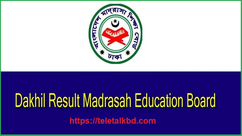 Dakhil Exam Result 2022 Madrasah Education Board